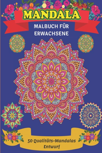 Mandala Malbuch für Erwachsene 50 Qualitäts-Mandalas Entwurf