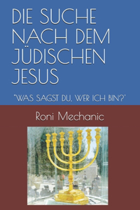 Suche Nach Dem Jüdischen Jesus