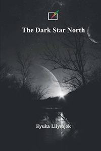 Dark Star North