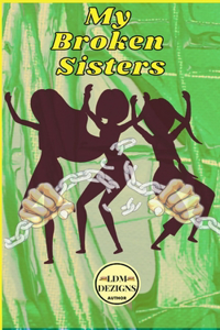 My Broken Sisters Paper Back April 2022