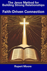 Jesus Method for Building Strong Relationships