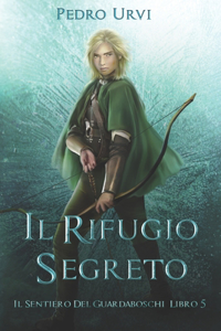 Rifugio Segreto