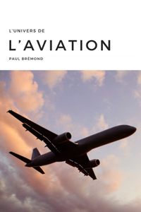 L'Univers de l'Aviation
