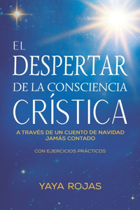 El despertar de la Consciencia Crística