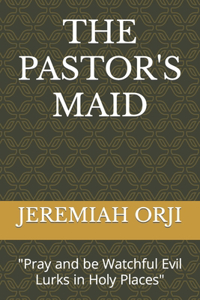 Pastor's Maid