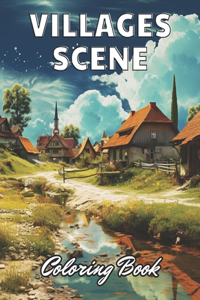 Villages Scene Coloring Book