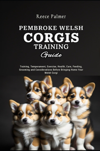 Pembroke Welsh Corgi Training Guide