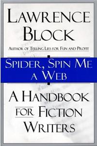Spider, Spin Me a Web