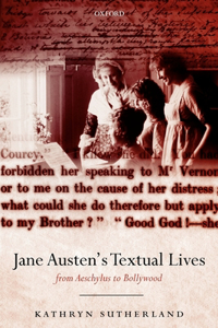 Jane Austen's Textual Lives