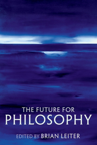 The Future for Philosophy