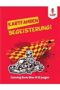 Kartfahren Begeisterung!