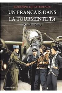 Français dans la Tourmente t.4 1942-1943