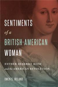 Sentiments of a British-American Woman