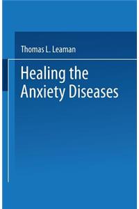 Healing the Anxiety Diseases