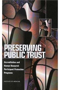 Preserving Public Trust