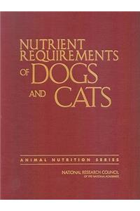 Nutrient Requirements of Dogs and Cats