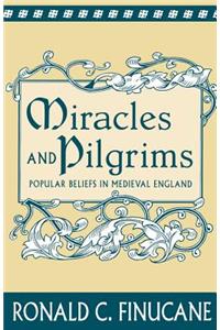 Miracles and Pilgrims