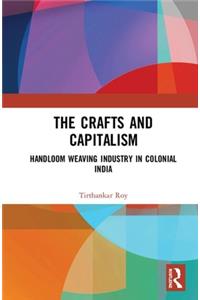 The Crafts and Capitalism