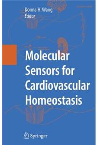 Molecular Sensors for Cardiovascular Homeostasis
