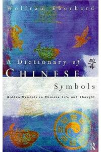 Dictionary of Chinese Symbols
