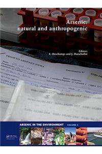 Arsenic: Natural and Anthropogenic
