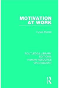 Motivation at Work