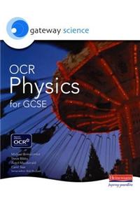 Gateway Science: OCR Science for GCSE: Physics Student Book