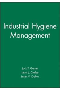 Industrial Hygiene Management