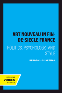 Art Nouveau in Fin-De-Siecle France