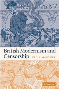 British Modernism and Censorship