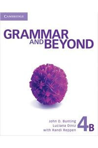 Grammar and Beyond Level 4 Student's Book B