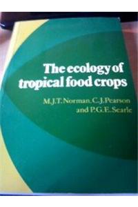 Ecology of Tropical Food Crops