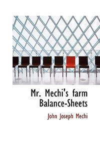 Mr. Mechi's Farm Balance-Sheets
