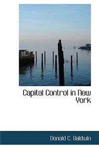 Capital Control in New York