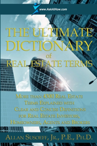 Ultimate Dictionary of Real Estate Terms