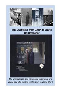 Journey From Dark to Light