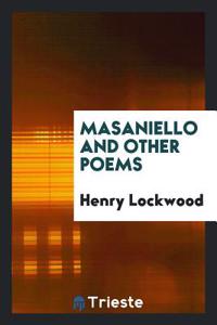 Masaniello and Other Poems