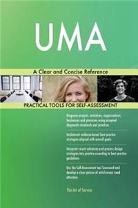 UMA A Clear and Concise Reference