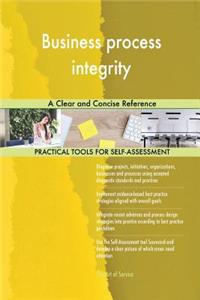 Business process integrity A Clear and Concise Reference