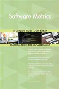 Software Metrics A Complete Guide - 2019 Edition