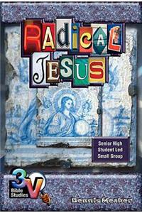 Radical Jesus