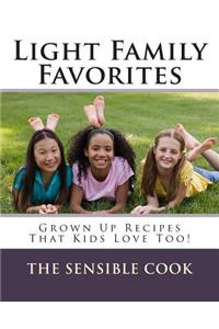 Light Family Favorites