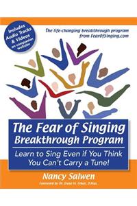 Fear of Singing Breakthrough Program