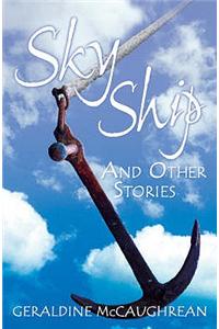 Year 6: Sky Ship and Other Stories