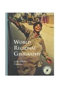 World Regional Geography: With CD-Rom