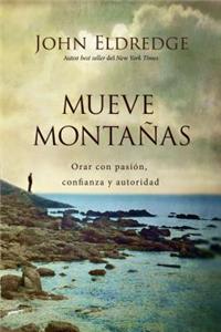 Mueve Montañas