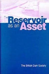 The Reservoir as an Asset
