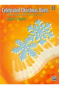 Celebrated Christmas Duets, Bk 1