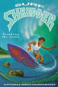 Surf Shredder: Breaking the Green: No 1