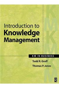 Introduction to Knowledge Management